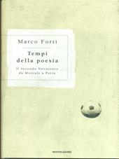 Tempi della poesia. Il secondo Novecento da Montale a Porta