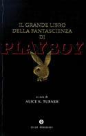 Il grande libro della fantascienza di Playboy