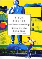 Sotto il culo della rana