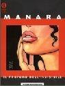 Il profumo dell'invisibile - Milo Manara - Libro Mondadori 1999, Oscar bestsellers | Libraccio.it