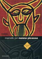 Nonna Picassa - Marcello Jori - Libro Mondadori 1999, Strade blu. Fiction | Libraccio.it