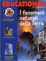 I fenomeni naturali della terra