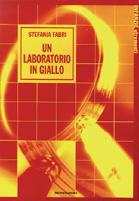 Un laboratorio in giallo
