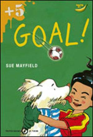 Goal - Sue Mayfield - Libro Mondadori 2000, Banane blu | Libraccio.it