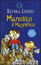 Manolito il magnifico - Elvira Lindo - Libro Mondadori 2000, Junior -10 | Libraccio.it