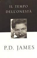 Il tempo dell'onestà - P. D. James - Libro Mondadori 2000, Omnibus | Libraccio.it