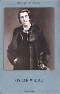 Oscar Wilde - Richard Ellmann - Libro Mondadori 2000, Varia | Libraccio.it