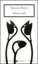 Altezza reale - Thomas Mann - Libro Mondadori 2000, Oscar scrittori moderni | Libraccio.it