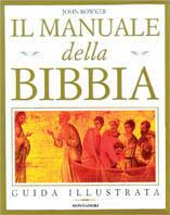 Manuale della Bibbia - Bowker - Libro Mondadori 2000, Spiritualità | Libraccio.it