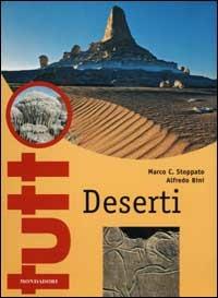 Deserti - Marco Stoppato, Alfredo Bini - Libro Mondadori 2001, Illustrati. Tutto | Libraccio.it