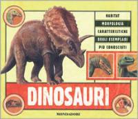 I dinosauri  - Libro Mondadori 2001, Altra illustrati | Libraccio.it