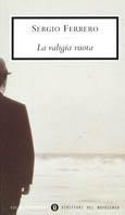 La valigia vuota - Sergio Ferrero - Libro Mondadori 2000, Oscar scrittori moderni | Libraccio.it
