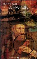 Le profezie - Robert J. Stewart - Libro Mondadori 2000, Oscar nuovi misteri | Libraccio.it