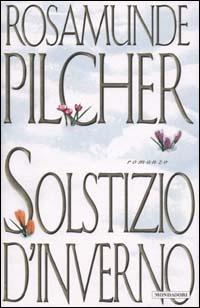 Solstizio d'inverno - Rosamunde Pilcher - Libro Mondadori 2000, Omnibus | Libraccio.it