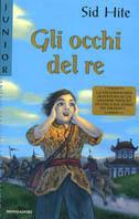 Gli occhi del re - Sid Hite - Libro Mondadori 2000, Junior Fantasy | Libraccio.it