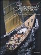 Superyacht. Ediz. illustrata  - Libro Mondadori Electa 2000, Illustrati. Hobby e collezionismo | Libraccio.it