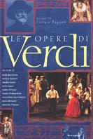 Le opere di Verdi. Ediz. illustrata  - Libro Mondadori Electa 2001, Illustrati. Personaggi | Libraccio.it