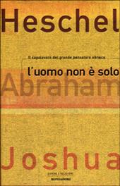 L' uomo non è solo. Una filosofia della religione
