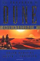 Casa Atreides. Il preludio a Dune. Vol. 1 - Brian Herbert, Kevin J. Anderson - Libro Mondadori 2000, Massimi della fantascienza | Libraccio.it