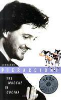 Tre mucche in cucina - Leonardo Pieraccioni - Libro Mondadori 2002, Oscar bestsellers | Libraccio.it
