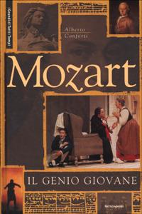 Mozart. Il genio giovane - Alberto Conforti - Libro Mondadori Electa 2001, Illustrati. Personaggi | Libraccio.it