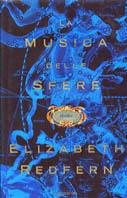 La musica delle sfere - Elizabeth Redfern - Libro Mondadori 2002, Omnibus | Libraccio.it