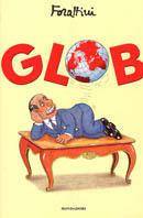 Glob - Giorgio Forattini - Libro Mondadori 2001, I libri di Giorgio Forattini | Libraccio.it