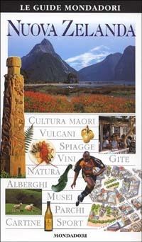 Nuova Zelanda  - Libro Mondadori 2002, Le guide Mondadori | Libraccio.it