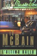 L' ultimo ballo - Ed McBain - Libro Mondadori 2001, Omnibus | Libraccio.it