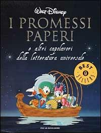 I promessi paperi e altri capolavori della letteratura universale  - Libro Mondadori 2001, Oscar bestsellers | Libraccio.it
