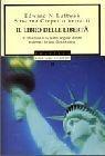 Il libro delle libertà. Il cittadino e lo stato. Regole diritti e doveri in una democrazia - Edward N. Luttwak, Susanna Creperio Verratti - Libro Mondadori 2002, Oscar saggi | Libraccio.it