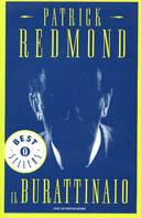 Il burattinaio - Patrick Redmond - Libro Mondadori 2002, Oscar bestsellers | Libraccio.it