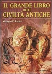 Il grande libro delle civiltà antiche
