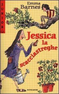Jessica la scacciastreghe - Emma Barnes - Libro Mondadori 2002, Junior +10 | Libraccio.it
