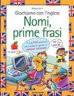 Giochiamo con l'inglese. Nomi, prime frasi - Allegra Panini - Libro Mondadori 2002, Libri attivi educational | Libraccio.it