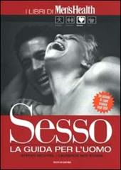 Sesso. La guida per l'uomo