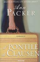Il pontile di Clausen - Ann Packer - Libro Mondadori 2002, Omnibus | Libraccio.it