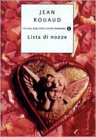 Lista di nozze - Jean Rouaud - Libro Mondadori 2002, Piccola biblioteca oscar | Libraccio.it