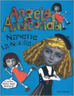 Angela Anaconda. Nanette la noiosa