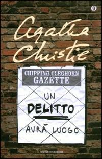Un delitto avrà luogo - Agatha Christie - Libro Mondadori 2002, Oscar scrittori moderni | Libraccio.it