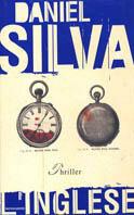 L' Inglese - Daniel Silva - Libro Mondadori 2002, Omnibus | Libraccio.it