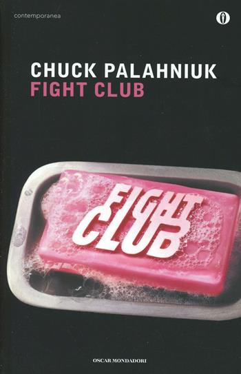 Fight club - Chuck Palahniuk - Libro Mondadori 2004, Piccola biblioteca oscar | Libraccio.it