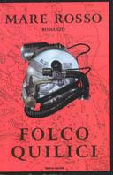 Mare rosso - Folco Quilici - Libro Mondadori 2002, Omnibus italiani | Libraccio.it