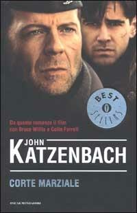 Corte marziale - John Katzenbach - Libro Mondadori 2002, Oscar bestsellers | Libraccio.it