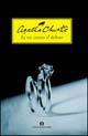In tre contro il delitto - Agatha Christie - Libro Mondadori 2003, Oscar scrittori moderni | Libraccio.it
