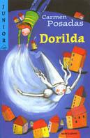 Dorilda -  Carmen Posadas - Libro Mondadori 2002, Junior -10 | Libraccio.it