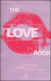 The love book. Le più belle poesie d'amore di tutti i tempi