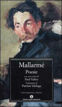 Poesie - Stéphane Mallarmé - Libro Mondadori 2003, Oscar classici | Libraccio.it