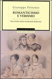 Romanticismo e verismo. Due forme della odernità letteraria