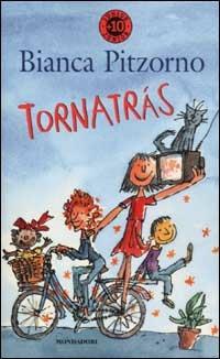 Tornatràs - Bianca Pitzorno - Libro Mondadori 2003, Junior +10 | Libraccio.it